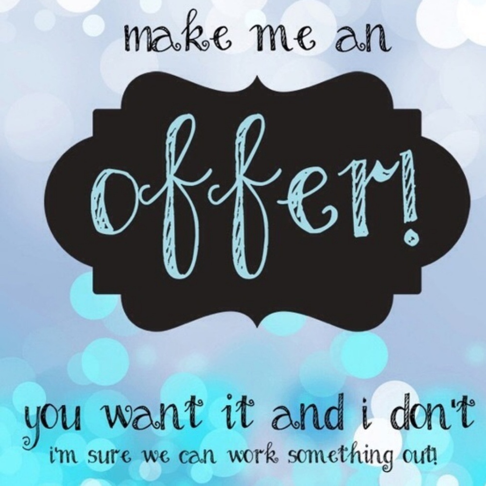 Make me an Offer!!